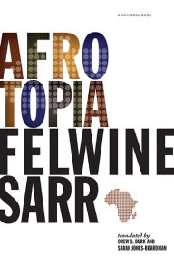 Title: Afrotopia, Author: Felwine Sarr