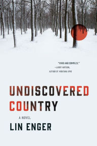 Title: Undiscovered Country, Author: Lin Enger