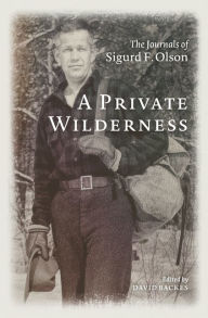 Free kindle cookbook downloadsA Private Wilderness: The Journals of Sigurd F. Olson (English Edition)9781517910952