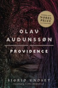 Title: Olav Audunssøn: II. Providence, Author: Sigrid Undset