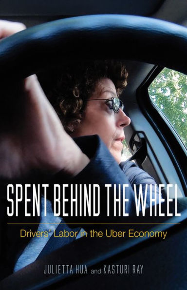 Spent behind the Wheel: Drivers' Labor Uber Economy