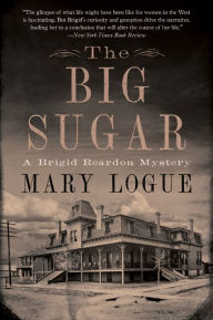 It books download The Big Sugar: A Brigid Reardon Mystery