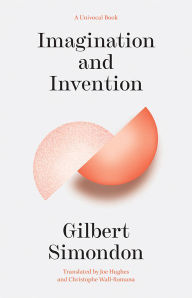 Best ebooks 2015 download Imagination and Invention 9781517914455 by Gilbert Simondon, Joe Hughes, Christophe Wall-Romana, Gilbert Simondon, Joe Hughes, Christophe Wall-Romana