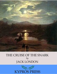 Title: The Cruise of the Snark, Author: Jack London