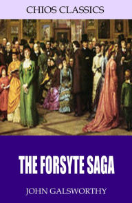 Title: The Forsyte Saga, Author: John Galsworthy