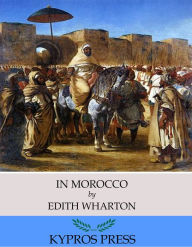 Title: In Morocco, Author: Edith Wharton