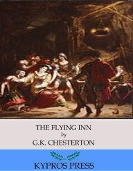 Title: The Flying Inn, Author: G. K. Chesterton