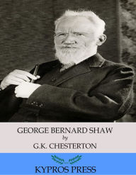 Title: George Bernard Shaw, Author: G. K. Chesterton