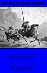 Title: Don Quixote, Author: Miguel de Cervantes