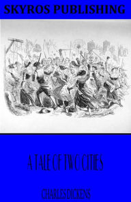 Title: A Tale of Two Cities, Author: Charles Dickens