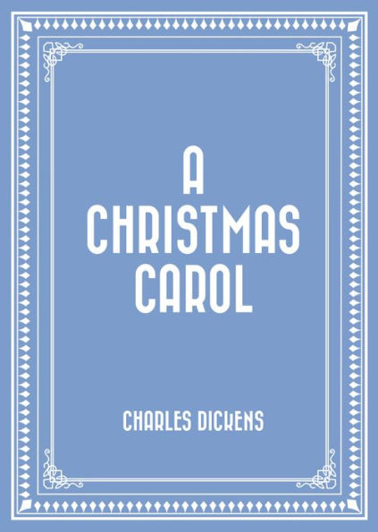 A Christmas Carol