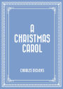 A Christmas Carol