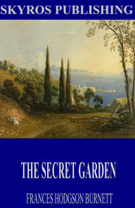 Title: The Secret Garden, Author: Frances Hodgson Burnett