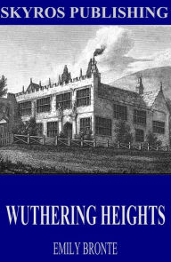 Title: Wuthering Heights, Author: Emily Brontë