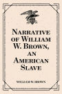 Narrative of William W. Brown, an American Slave