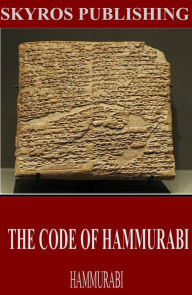 Title: The Code of Hammurabi, Author: Hammurabi