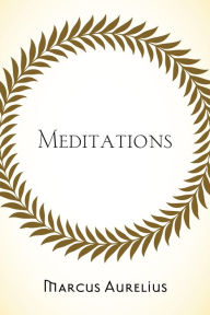 Title: Meditations, Author: Marcus Aurelius