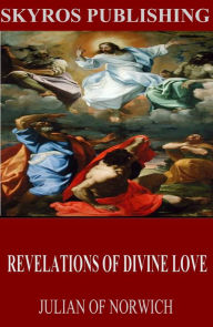 Title: Revelations of Divine Love, Author: Julian of Norwich