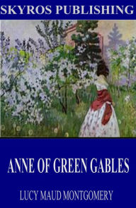 Title: Anne of Green Gables, Author: Lucy Maud Montgomery