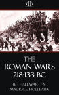 The Roman Wars 218-133 BC