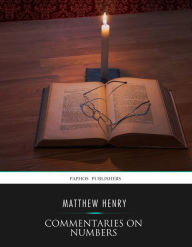 Title: Commentaries on Numbers, Author: Matthew Henry