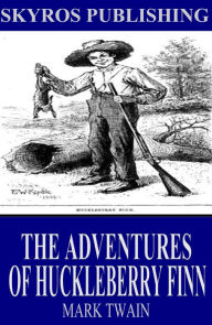 Title: The Adventures of Huckleberry Finn, Author: Mark Twain