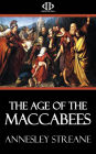 The Age of the Maccabees