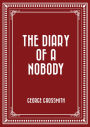 The Diary of a Nobody