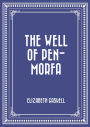 The Well of Pen-Morfa