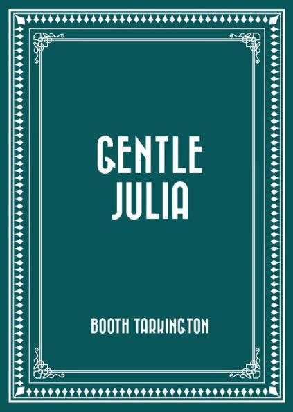 Gentle Julia