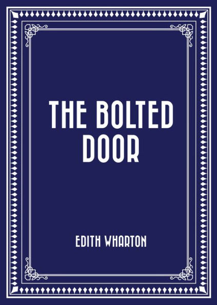 The Bolted Door