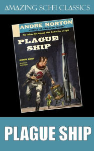 Title: Plague Ship, Author: Andre Norton