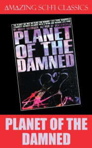 Title: Planet of the Damned, Author: Harry Harrison