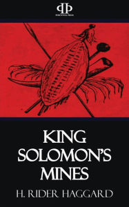 Title: King Solomon's Mines, Author: H. Rider Haggard