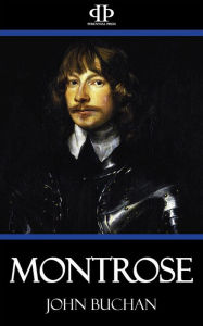 Title: Montrose, Author: John Buchan