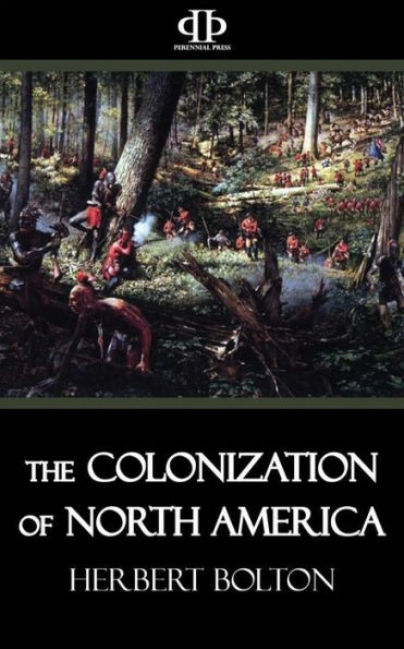 The Colonization of North America