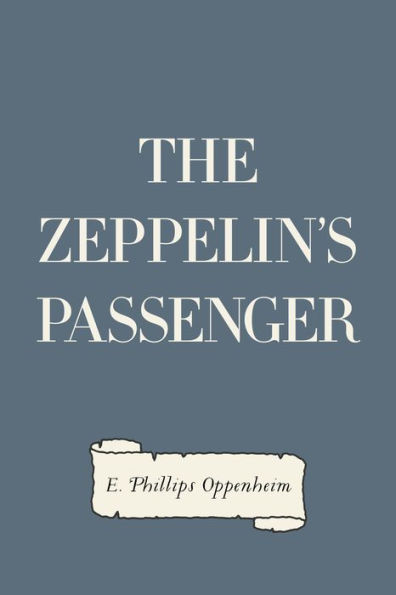 The Zeppelin's Passenger