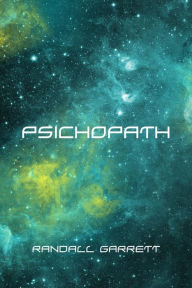 Title: Psichopath, Author: Randall Garrett