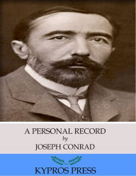 Title: A Personal Record, Author: Joseph Conrad