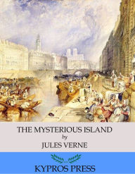 Title: The Mysterious Island, Author: Jules Verne