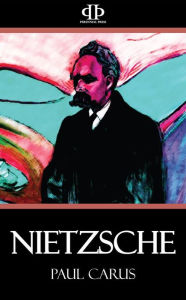 Title: Nietzsche, Author: Paul Carus