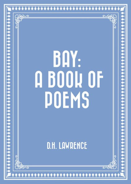 Bay: A Book of Poems