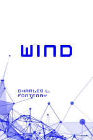 Title: Wind, Author: Charles L. Fontenay