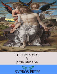 Title: The Holy War, Author: John Bunyan