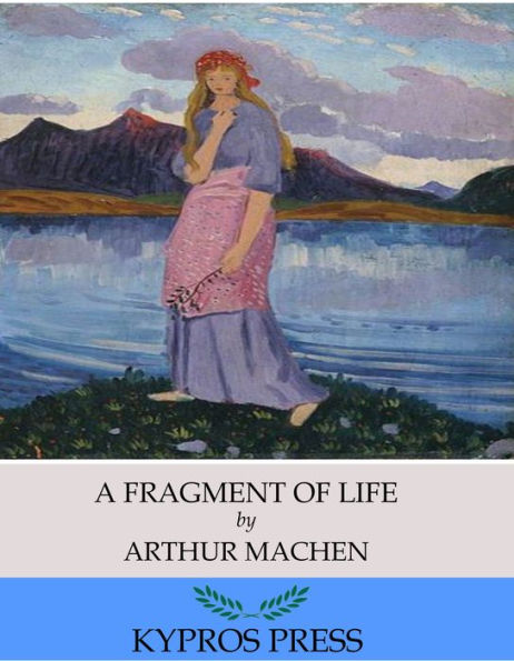 A Fragment of Life