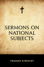 Sermons on National Subjects