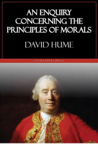 Title: An Enquiry Concerning the Principles of Morals, Author: David Hume