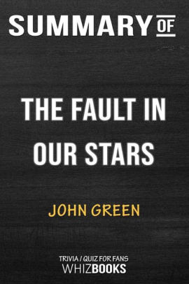 Summary Of The Fault In Our Stars Trivia Quiz For Fans By