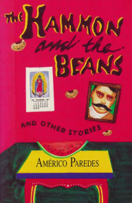 Title: Hammon and the Beans & Other Stories, Author: Américo Paredes