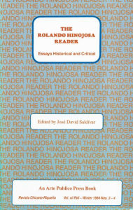 Title: The Rolando Hinojosa Reader: Essays Historical and Critical, Author: José David Saldívar